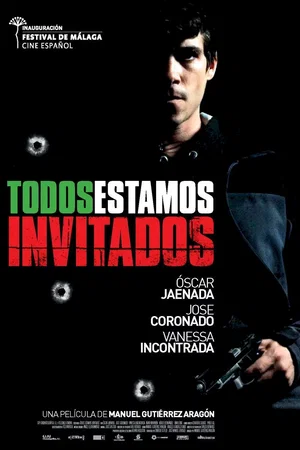 Affiche du film : Todos estamos invitados 