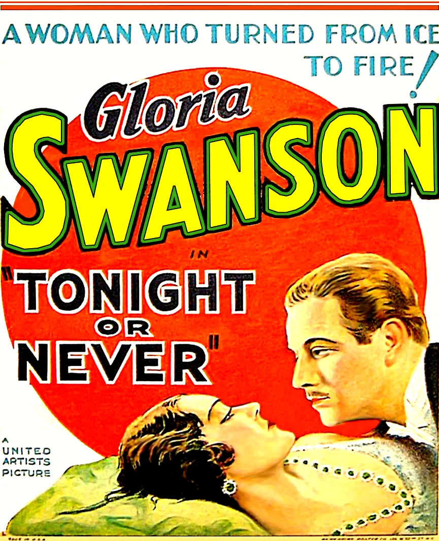 Affiche du film : Tonight or never