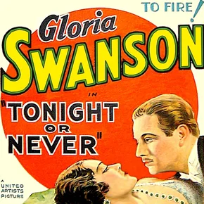 Photo du film : Tonight or never