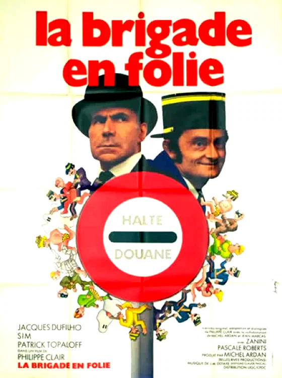 Affiche du film : La brigade en folie