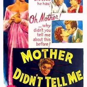 Photo du film : Mother didn't tell me