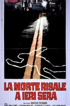 Affiche du film La morte risale a ieri sera