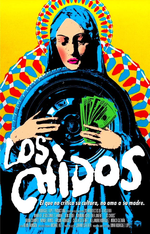 Affiche du film : Los Chidos