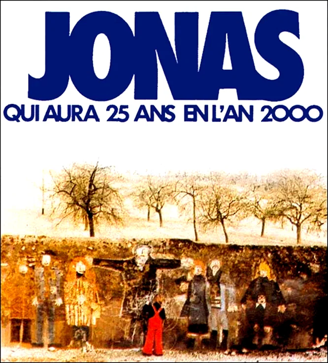 Affiche du film : Jonas qui aura 25 ans en l'an 2000