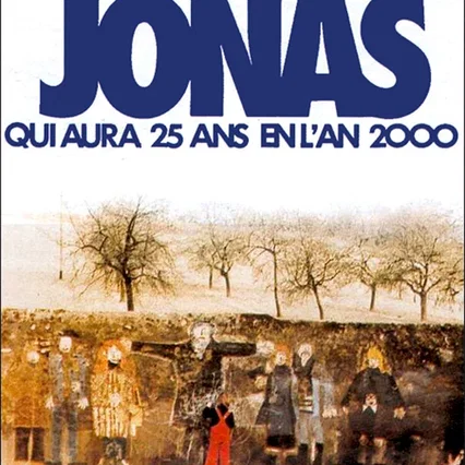 Affiche du film : Jonas qui aura 25 ans en l'an 2000