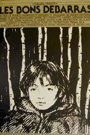 Affiche du film : Les bons debarras