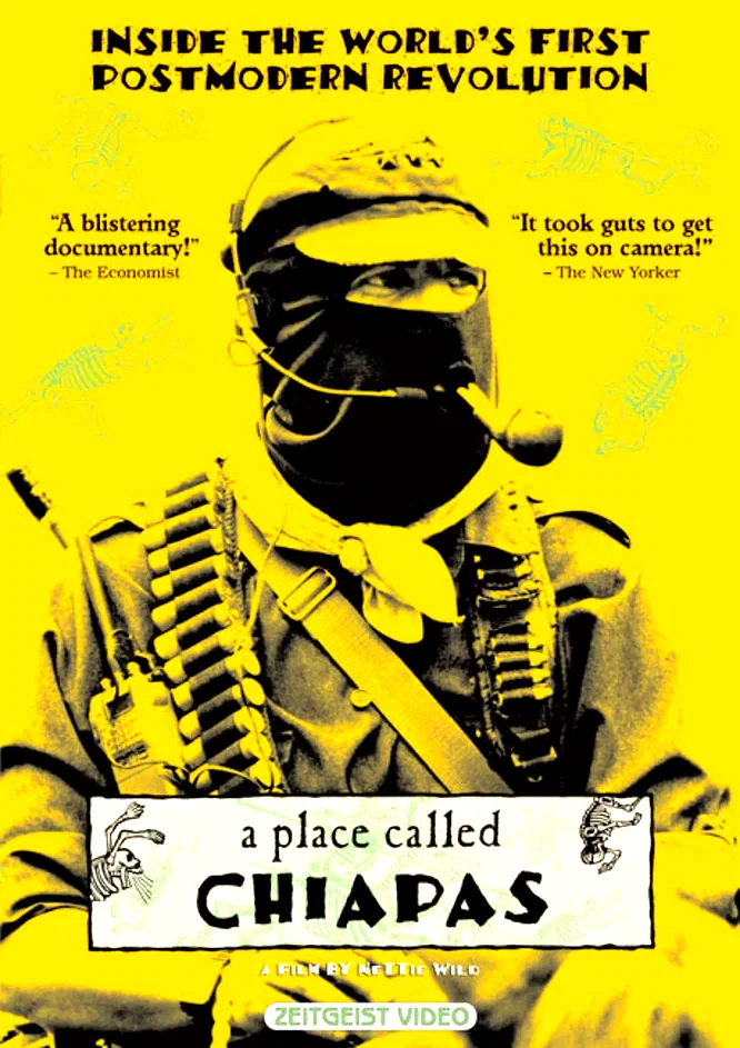 Affiche du film : A place called chiapas