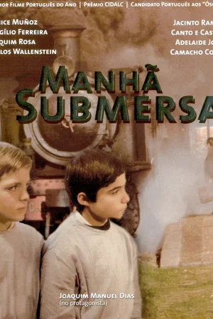 Affiche du film : Manha submersa