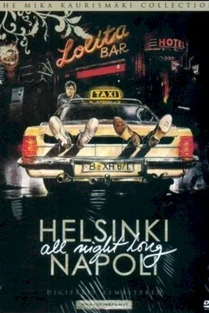 Affiche du film : Helsinki napoli