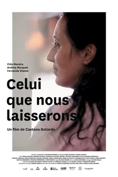 Affiche du film = Celui que nous laisserons