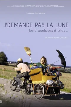 Affiche du film = J'demande pas la lune juste quelques étoiles