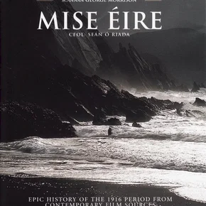 Photo du film : Mise Eire