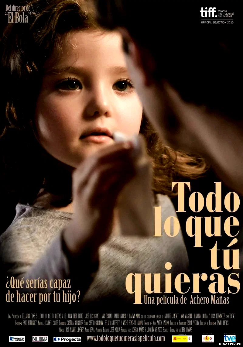 Affiche du film : Todo lo que tu quieras