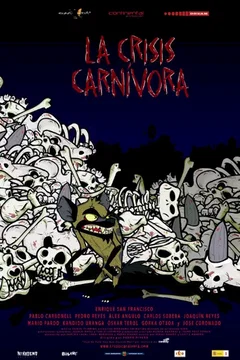 Affiche du film La crisis carnivora 