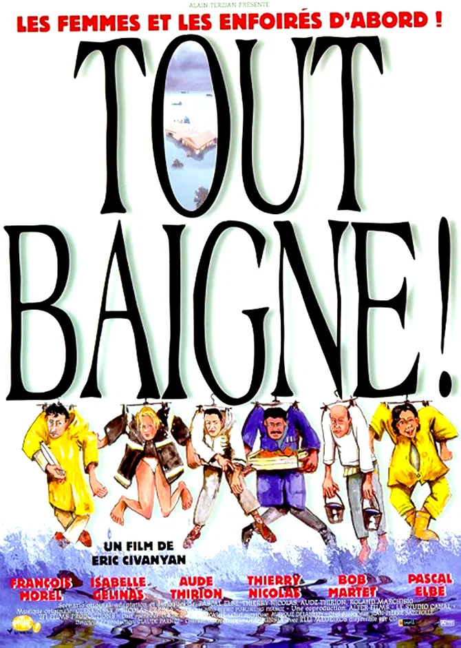 Affiche du film : Tout baigne !