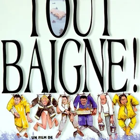 Photo du film : Tout baigne !