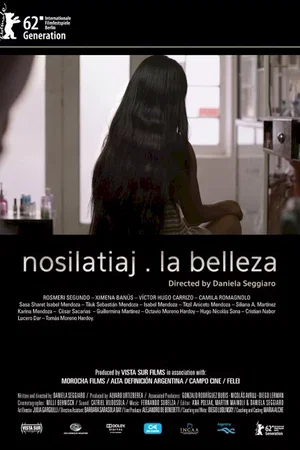Affiche du film : Nosilatiaj. La Belleza