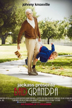 Affiche du film = Bad Grandpa
