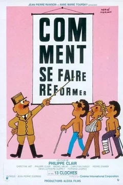Affiche du film Comment se faire reformer