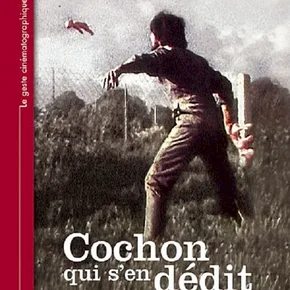 Photo du film : Cochon qui s'en dedit