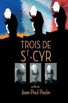 Affiche du film Trois de saint cyr