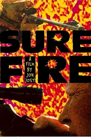 Affiche du film : Sure fire