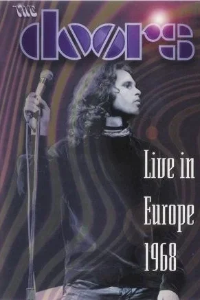 Affiche du film : The doors in europe