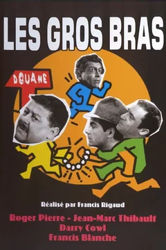 Affiche du film Les gros bras