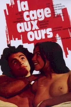 Affiche du film La cage aux ours