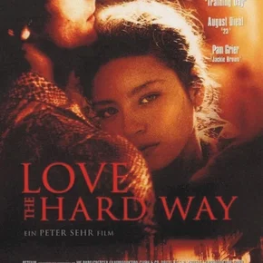Photo du film : Love the hard way