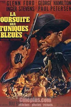 Affiche du film La poursuite des tuniques bleues