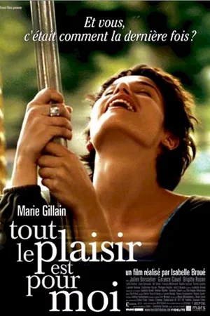 Affiche du film : Tout le plaisir est pour moi