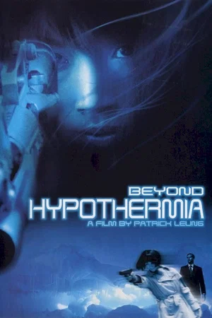Affiche du film : Beyond hypothermia
