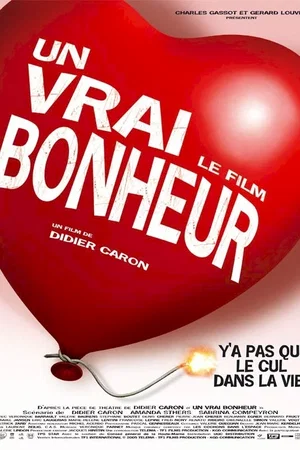 Affiche du film : Un vrai bonheur