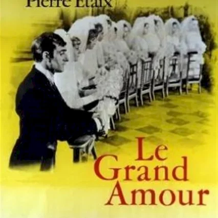 Miniature photo du film : Le grand amour