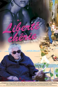 Affiche du film Liberte cherie
