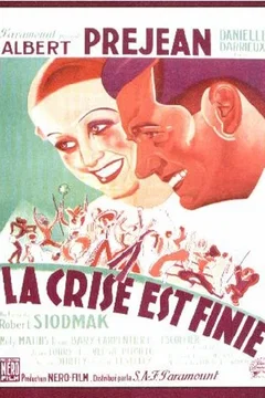 Affiche du film La crise est finie