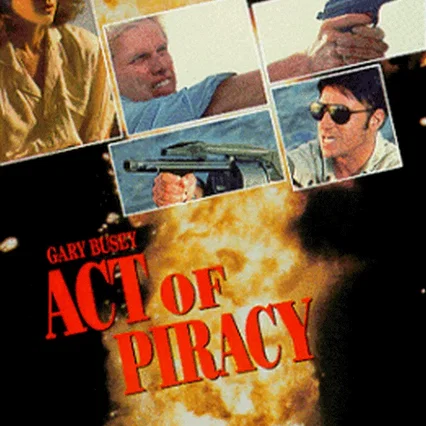 Miniature photo du film : Act of piracy