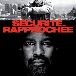 Photo du film : Securite rapprochee