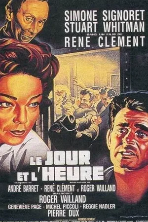 Affiche du film : Le jour et l'heure