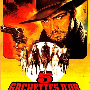 Photo du film : Cinq gachettes d'or