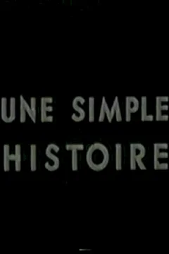 Affiche du film Une simple histoire