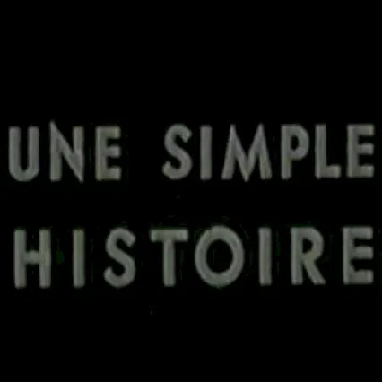 Miniature photo du film : Une simple histoire