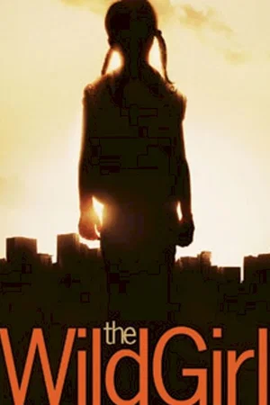 Affiche du film : La fille sauvage