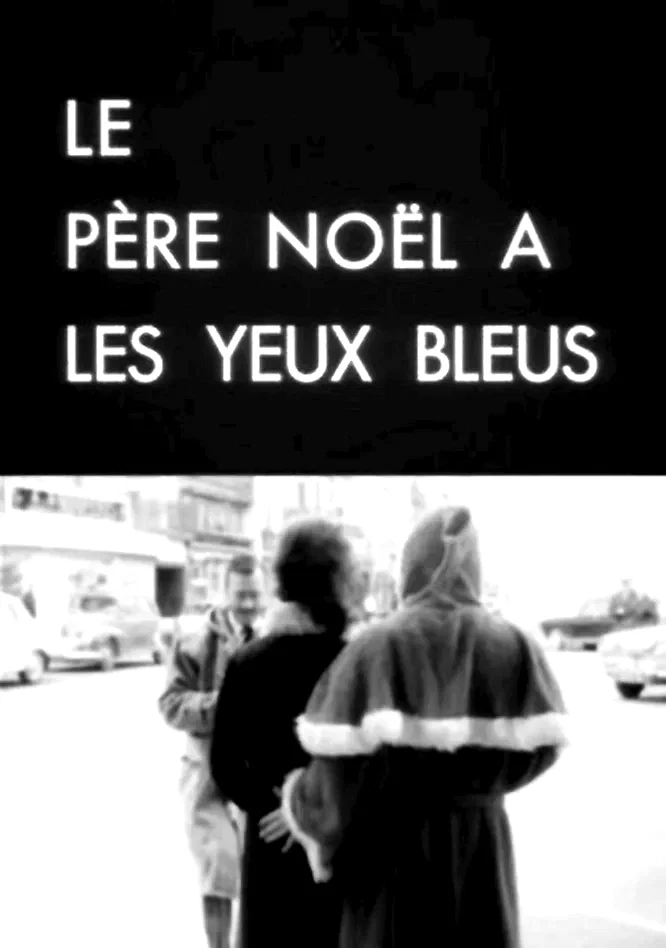 Affiche du film : Le pere noel a les yeux bleus