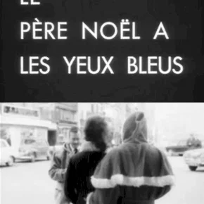 Photo du film : Le pere noel a les yeux bleus