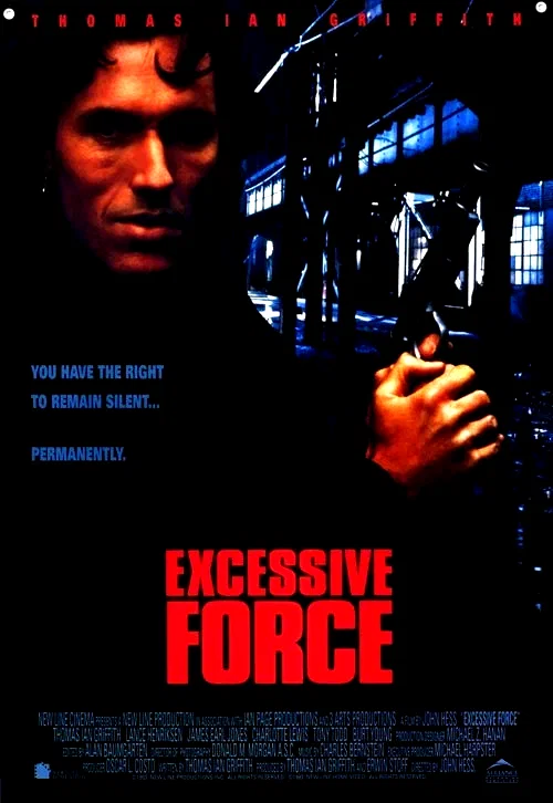 Affiche du film : Excessive force