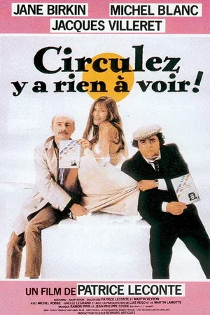 Affiche du film : Circulez