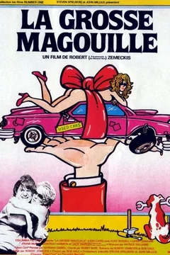 Affiche du film La grosse magouille