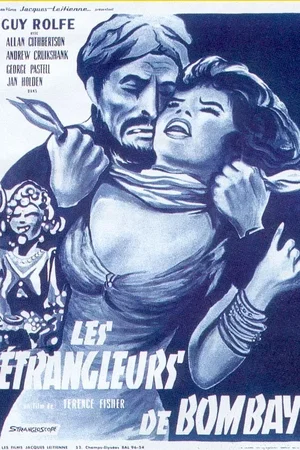 Affiche du film : Les etrangleurs de bombay